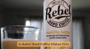 Is Rebel Hard Coffee Gluten Free